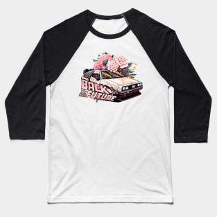 back to the future gift,pinky floral delorean car,time travel,flowers Baseball T-Shirt